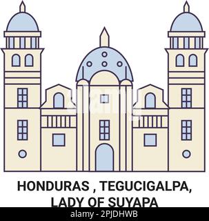 Honduras , Tegucigalpa, Dame de Suyapa Voyage illustration du vecteur de repère Illustration de Vecteur