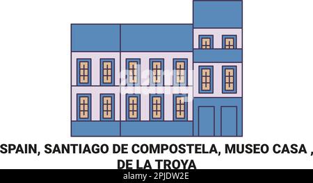 Espagne, Saint-Jacques-de-Compostelle, Museo Casa de la Troya Voyage repère illustration vectorielle Illustration de Vecteur