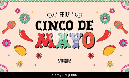 Cinco de Mayo - 5 mai, vacances fédérales au Mexique. Bannière Fiesta et affiche avec drapeaux, fleurs, décorations. Vecteur. Illustration de Vecteur