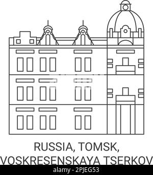 Russie, Tomsk, Voskresenskaya Tserkov voyage illustration vectorielle Illustration de Vecteur