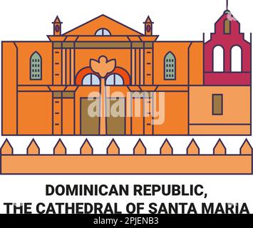 République Dominicaine, la cathédrale de Santa Maria Voyage repère illustration vecteur Illustration de Vecteur