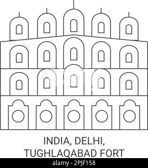 Inde, Delhi, Tughlaqabad fort Voyage illustration du vecteur de repère Illustration de Vecteur