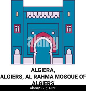 Algiera, Alger, mosquée Al Rahma d'Alger voyage illustration vectorielle Illustration de Vecteur