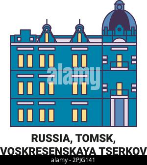 Russie, Tomsk, Voskresenskaya Tserkov voyage illustration vectorielle Illustration de Vecteur