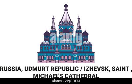 Russie, République d'Udmurt Izhevsk, Saint , la cathédrale de Michael voyage illustration vectorielle Illustration de Vecteur