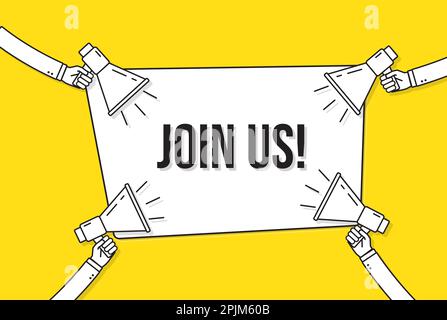 Rejoignez-nous avec des mégaphones bannière. Le recrutement, l'embauche concept design. Bulle sur fond jaune. Main tenant le haut-parleur. Inscrivez-vous le message de l'équipe Illustration de Vecteur