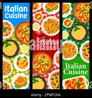 Banderoles de cuisine italienne, pâtes, pizza et risotto, plats et repas italiens, Vector. Cuisine italienne cuisine traditionnelle avec menu dîner et déjeuner, lasag Illustration de Vecteur