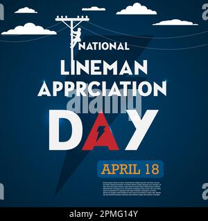 Concept de fête nationale Lineman Appréciation Day. Affiche, bannière Web et illustration vectorielle de la conception du modèle. Illustration de Vecteur
