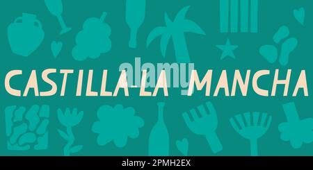 La région de l'Espagne est Castilla-la Mancha. Inscription espagnole. Arrière-plan floral abstrait. Bannière vectorielle pour le design, l'impression, les autocollants. Illustration de Vecteur