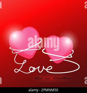 Carte de Saint-Valentin ou fond, deux coeurs attachés ensemble avec la citation « l'amour nous lie ensemble » Illustration de Vecteur