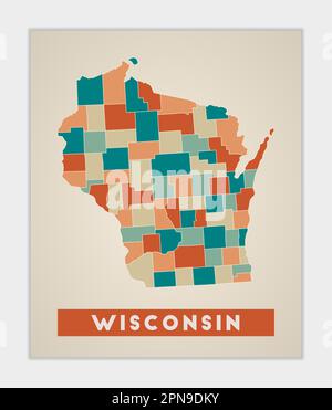 Affiche du Wisconsin. Carte de l'état américain avec des régions colorées. Forme du Wisconsin avec le nom de l'état américain. Belle illustration vectorielle. Illustration de Vecteur
