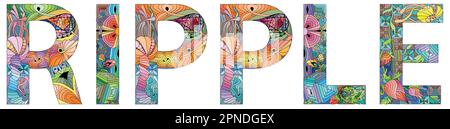 Décoration artistique peinte à la main. Illustration mot Ripple peint dans des couleurs chaudes pour le motif de t-shirt, tatouage et autres décorations Illustration de Vecteur