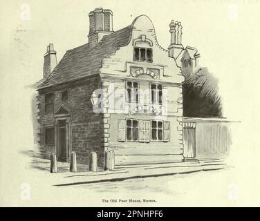 The Old Poor House, Boston Lincolnshire; England d'après le livre « Homes and Haunts of the Pilgrim Pères » d'Alexander MacKennal, 1835-1904; et révisé par Howell Elvet Lewis, Date de publication 1920 Publisher London, The religieux tractus Society Banque D'Images