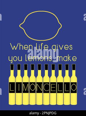 Quand la vie vous donne des citrons, faire limoncello est le texte et les bouteilles de limoncello sont vues avec un citron dans cette image vectorielle. Illustration de Vecteur