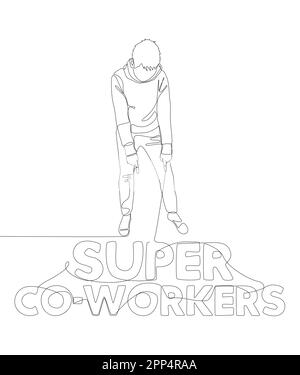 Une ligne continue de l'homme pointant du doigt sur le mot Super Co-workers. Concept de vecteur d'illustration à trait fin. Dessin de contour idées créatives. Illustration de Vecteur