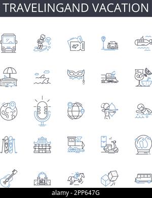 Collection Travelingand Vacation Line Icons. Voyage, itinérance, tourisme, tourisme, exploration, Backpacking, Trekking vecteur et linéaire Illustration de Vecteur