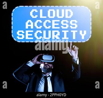 Affiche Cloud Access Security. La vitrine protège les systèmes, les données et l'infrastructure basés sur le nuage Banque D'Images