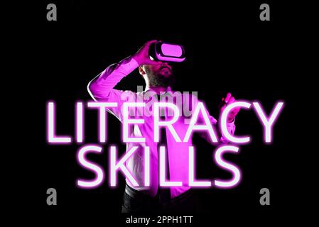 Écriture affichage de texte compétences en littératie. Concept signifiant que toutes les connaissances et compétences doivent évaluer l'information Banque D'Images