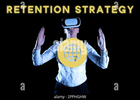 Rédaction affichage de texte Stratégie de conservation. Activités de photo conceptuelles pour réduire le roulement et l'attrition des employés Banque D'Images