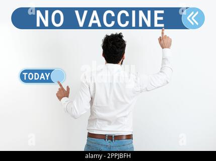 Affiche textuelle indiquant aucun vaccin. Concept signification non fournie d'immunité contre une ou plusieurs maladies Banque D'Images