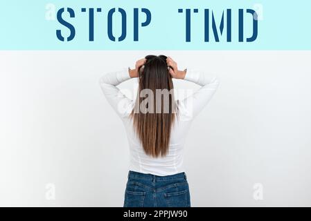 Panneau d'écriture à la main Stop TMD. Aperçu de l'entreprise prévenir le désordre ou le problème affectant les muscles de mastication Banque D'Images