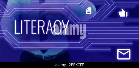 Légende de texte présentant l'alphabétisation. Mot écrit sur la capacité de lire et d'écrire des compétences ou des connaissances dans un domaine spécifique Banque D'Images
