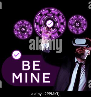 L'affichage conceptuel de Be Mine. Concept d'affaires comme une personne plus qu'un ami et aimerait les dater Banque D'Images