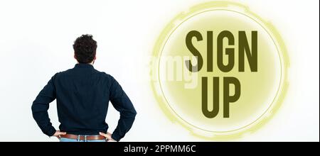 Inscription à l'affichage conceptuel. Business Showcase utilisez vos informations pour vous inscrire sur le site Web team College ou blog Banque D'Images