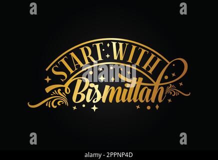 Vecteur de Bismillah. Commencez tout avec le nom d'Allah. Parlant de Bismilla Illustration de Vecteur