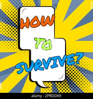 Signe d'écriture à la main Comment survivre. Vitrine d'affaires recommandations pour avoir un voyage d'aventure sécuritaire nature homme d'affaires tenant la barre de recherche avec des informations importantes par-dessus les mains. Banque D'Images