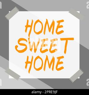 Écriture affichage de texte Accueil Sweet Home, Business concept Bienvenue retour agréable chaud, soulagement, et heureux salutations Banque D'Images
