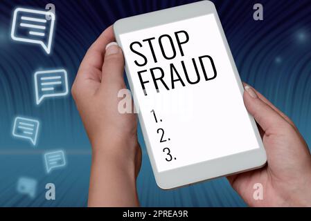 Inspiration montrant le signe Stop Fraud, conseils de campagne d'idée d'affaires montrant à surveiller leurs transactions d'argent Banque D'Images