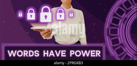 Affiche de texte montrant les mots ont la puissance, l'entreprise aperçu des outils essentiels que les individus utilisent pour communiquer et apprendre Banque D'Images