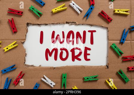 Inspiration montrant le signe que je veux plus. Concept d'Internet n'ayant pas assez de quelque chose de plus grands défis exigences femme tenant tablette présentant PIN de navigation numérique et de chargement S. Banque D'Images