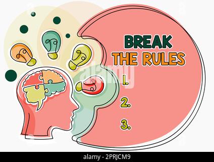 Inspiration montrant le signe briser les règles.faire quelque chose contre les règles et les restrictions formelles. Présentation de l'entreprise pour faire quelque chose contre les règles et restrictions formelles Banque D'Images