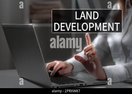 Inspiration montrant le développement de terre de signe, processus conceptuel de photo de l'acquisition de terre pour la construction d'infrastructures Banque D'Images