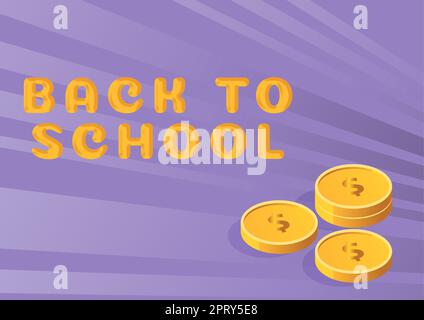 Écriture affichant le texte Retour à l'école, Business vitrine entreprise idéale pour travailler avec la haute compensation pièces sans stress symbolisant le futur financier Banque D'Images