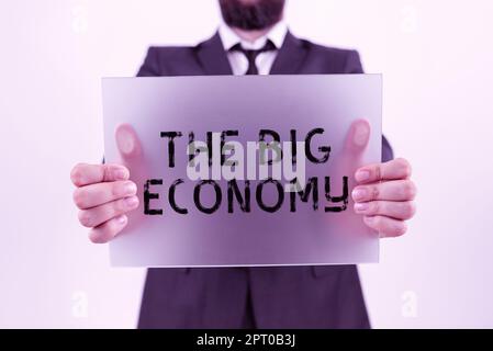 Texte signe montrant la grande économie, mot pour les finances mondiales marché mondial échange d'argent Banque D'Images