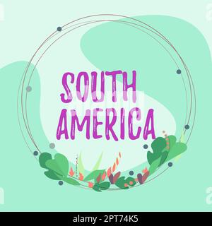 Inspiration montrant signe Amérique du Sud, Business concept continent dans l'hémisphère occidental Latinos connu pour les carnavals Banque D'Images