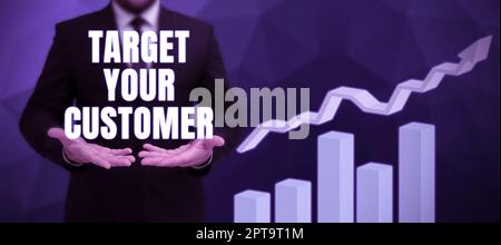 Rédaction affichant du texte Target Your Customer, Word pour attirer et accroître le public, les consommateurs et les prospects Banque D'Images
