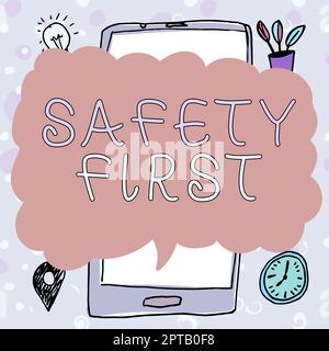 Légende présentant Safety First, Business concept éviter tout risque inutile Live Safely soyez prudent Banque D'Images