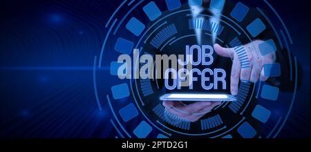 Affichage conceptuel offre d'emploi, Business présenter Un peron ou une entreprise qui donne l'opurtunity pour un s est l'emploi Banque D'Images