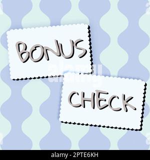 Signe d'écriture à la main chèque bonus, concept d'affaires quelque chose en plus de ce qui est attendu ou strictement dû Banque D'Images