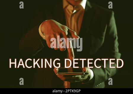 Légende conceptuelle Hacking Detected, les activités de présentation d'entreprise qui cherchent à compromettre les affaires sont exposées Banque D'Images