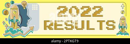 Rédaction affichant le texte 2022 Résultats, concept Internet tout résultat d'une action ou d'un événement qui se produit en l'an 2022 Banque D'Images