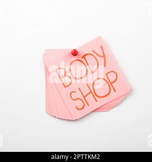 Écriture affichant le texte Body Shop, Internet concept un magasin où les carrosseries automobiles sont faites ou réparés Banque D'Images