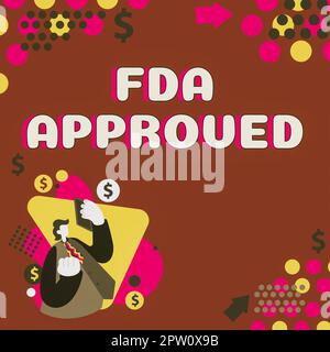 Affichage conceptuel approuvé par la FDA, Word pour la FDA a convenu que le produit ou la formule est sûr et ou efficace Banque D'Images