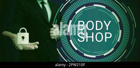 Écriture affichant le texte Body Shop, Word pour un atelier où les carrosseries automobiles sont fabriquées ou réparées Banque D'Images