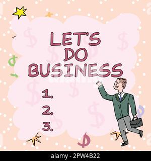 Affichage conceptuel faisons des affaires, Word écrit sur un vend des biens ou des services à d'autres ou pays Banque D'Images