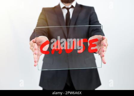 Écriture texte cause, mot pour personne chose qui donne lieu à un phénomène et une condition d'action Banque D'Images